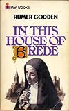 In this House of Brede