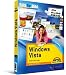 Windows Vista: Bild f&uuml;r Bild. Sehen und K&ouml;nnen