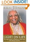 Light on Life: The Yoga Journey to Wholeness, Inner Peace, and Ultimate Freedom