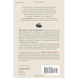 Mindfulness and the 12 Steps: Living Recovery in the Present Moment