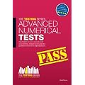 ADVANCED Numerical Tests: The ULTIMATE Advanced Numerical Reasoning Tests guide.: 1 (Testing Series)