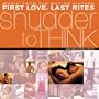 First Love Last Rites