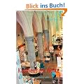 Kaufhaus der Worte: 222 Buchl�den, die man kennen sollte