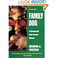 Family Dog: A Simple and Time-Proven Method by Richard A. Wolters