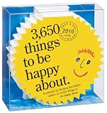 3,650 Things to Be Happy About Diecut Calendar 2010