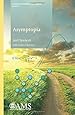 Asymptopia (Student Mathematical Library)