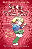 Sophie and the Shadow Woods (2) - The Swamp Boggles