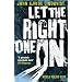 Let the Right One in