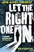 Let the Right One in