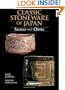 Classic Stoneware of Japan: Shino and Oribe