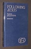 Following Jesus : discipleship in the Gospel of Mark