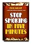 Stop Smoking in 5 Minutes (Pick Me Up Series)