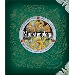 Monsterology: The Complete Book of Monstrous Creatures (Ologies)