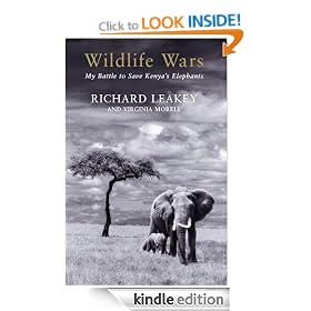 Wildlife Wars: My Battle to Save Kenya's Elephants
