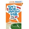How to Rob an Armored Car