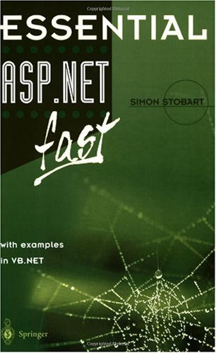 Essential ASP .NET Fast: With VB.NET Examples
