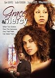 Grace and Mercy