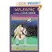 Wolfsong: A Novel (American Indian Literature and Critical Studies Series)