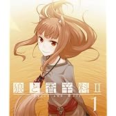 狼と香辛料II【1】 [Blu-ray]