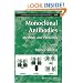 Monoclonal Antibodies: Methods and Protocols (Methods in Molecular Biology)