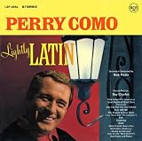 Perry Como - Lightly Latin