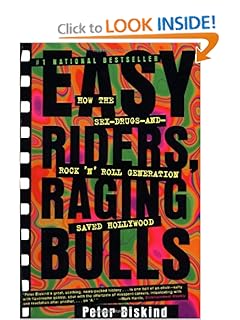 Easy Riders, Raging Bulls - Peter Biskind