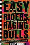 Easy Riders, Raging Bulls