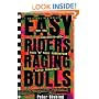Easy Riders, Raging Bulls: How the Sex-Drugs-and-Rock 'N' Roll Generation Saved Hollywood