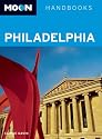 Moon Philadelphia (Moon Handbooks)