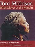 What moves at the margin : selected nonfiction