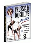 From Russia With Tough Love - Kettlebell Challenge