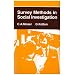 Survey Methods in Social Investigation