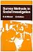 Survey Methods in Social Investigation