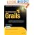 The Definitive Guide to Grails, Second Edition