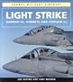 Light Strike: Harrier IIS, Hornets and Corsair IIS (Osprey Military Aircraft)