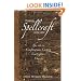 Power Spellcraft For Life: The Art Of Crafting And Casting For Positive Change
