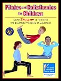 Pilates and Calisthenics for Children