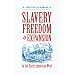 Slavery, Freedom, and Expansion in the Early American West (Jeffersonian America)