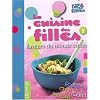La cuisine des filles : Tome 2, Saveurs du monde entier