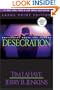 Desecration (Large Print): Antichrist Takes the Throne (Left Behind)