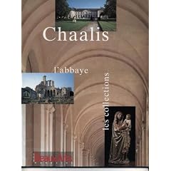 L'Abbaye de Chaalis
