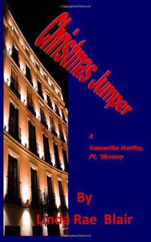 Christmas Jumper: A Samantha Hartley, PI Mystery (Volume 1)