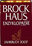 Brockhaus Enzyklopaedie Jahrbuch 2007