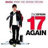 17 Again - Music From The Motion Picture