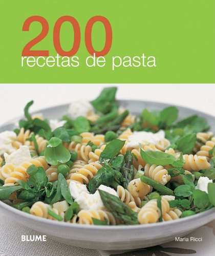 Buy 200 recetas de pasta (Spanish Edition)