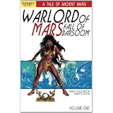 Warlord of Mars: Fall of Barsoom Volume 1 TP