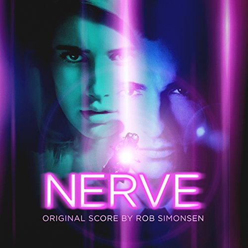 Nerve (Original Motion Picture Soundtrack) Rob Simonsen