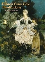 Dulac's Fairy Tale Illustrations in Full Color