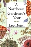 Northeast Gardener's Year