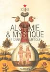 Alchimie et mystique : Le cabinet her...
